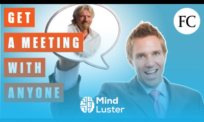 7 Sure Fire Ways to Get a Meeting with Anyone