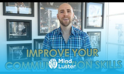 3 Ways To Improve Your Communication Skills