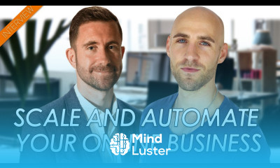 Learn How To Scale And Automate Your Online Business - Mind Luster