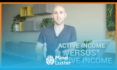 Active Income vs Passive Income Are You Working For The Wrong Income