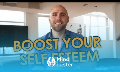 5 Ways To Boost Your Self Esteem