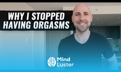 I Stopped Having Orgasms For 65 Days… Here s What Happened