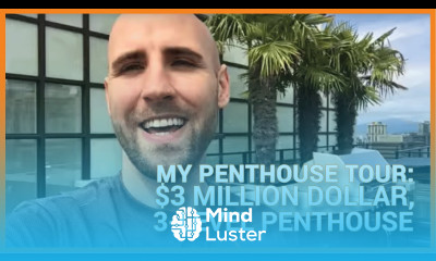 My Penthouse Tour 3 Million Dollar 3 Level Penthouse on 27th Floor in Vancouver