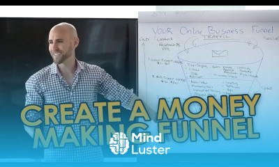 Learn How To Create A Money Making Online Business Funnel - Mind Luster