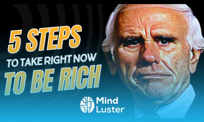 5 Steps To Take Right Now To Be Rich Jim Rohn Personal Development Motivational Speech 2024
