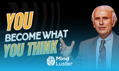 Jim Rohn YOU BECOME WHAT YOU THINK Best Motivational Speech Video