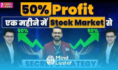50 Returns in 1 Month from Stock Market Best Trading Strategy by Anant Ladha InvestAajForKal