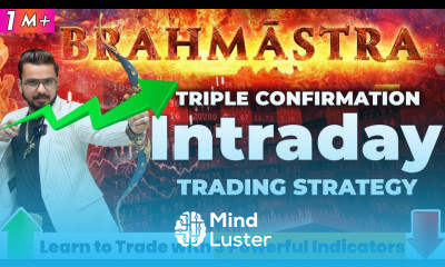 Brahmastra Triple Confirmation Intraday Option Trading Strategy in StockMarket