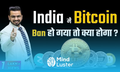 Will India Ban Bitcoin Future of Bitcoin and Cryptocurrencies in India