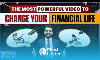 Change Your Financial Life How to be Rich Achieve Financial Freedom