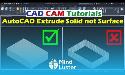 AutoCAD Extrude Solid not Surface
