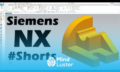 Siemens NX 3D Modeling Shorts Learn complete NX NxTutor