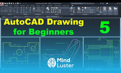 Learn AutoCAD Drawing Tutorial for Beginners 5 - Mind Luster