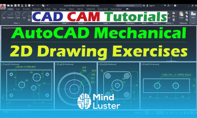 AutoCAD Mechanical 2D Drawing Exercises for Beginners 1