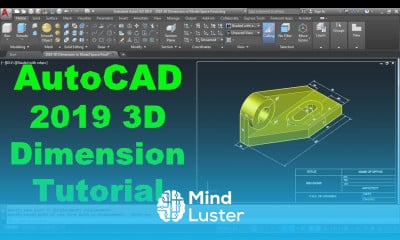 AutoCAD 2019 3D Dimensioning Tutorial