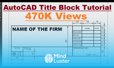 AutoCAD Title Block Creation Tutorial Complete