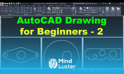 Learn AutoCAD Drawing Tutorial for Beginners 2 - Mind Luster