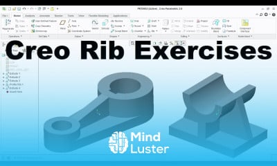 Creo Part Modelling Tutorial Creo Practice Exercises 5