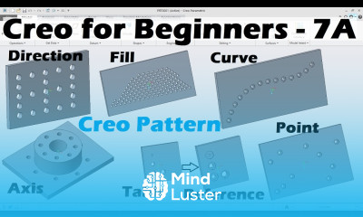 Creo Tutorial for Beginners 7A Creo Pattern vs Geometry Pattern Creo Axis Direction Pattern