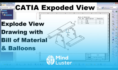 CATIA Exploded View Assembly Drawing Drafting Tutorial CATIA Bill of Material Balloon
