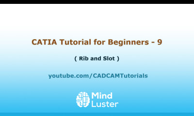 CATIA Tutorial for Beginners 9 CATIA Rib and Slot Command Tutorial