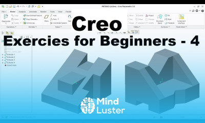 Creo Part Modeling Tutorial for Beginners Creo Practice Exercises 4