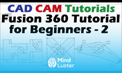 Fusion 360 Tutorial for Beginners 2