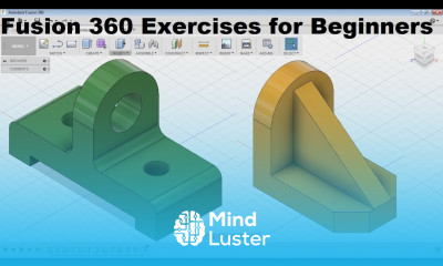 Fusion 360 Modeling for Beginners Fusion 360 Practice Exercises for Beginners 4