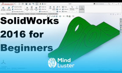 SolidWorks 2016 Tutorial for Beginners