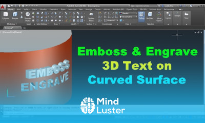 How to Emboss Engrave Text on 3D Curved Object in AutoCAD