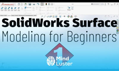 SolidWorks Surface Modeling Basics Tutorial for Beginners 1