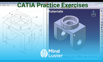 CATIA Training Course Exercises for Beginners 4 CATIA V5 Part Design Exercises