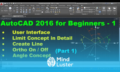 Learn AutoCAD 2016 Tutorial for Beginners 1 Part 1 of 2 - Mind Luster
