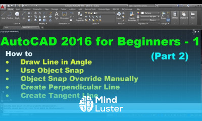 Learn AutoCAD 2016 Tutorial for Beginners 1 Part 2 of 2 - Mind Luster