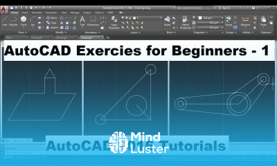 Learn AutoCAD 2016 2D Drawing for Beginners 1 - Mind Luster