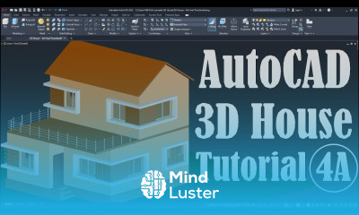 Learn AutoCAD 3D House Modeling Tutorial 4A - Mind Luster