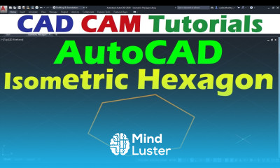 How to Draw Hexagon in Isometric View in AutoCAD