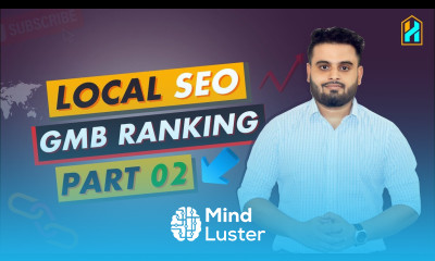 Google My Business Tutorial Bangla Know all about GMB Ranking Complete Local SEO Part 02