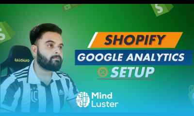 How to Setup Google Analytics for Shopify Store Shopify SEO Part 05