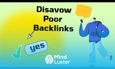 Disavow Backlinks How to Remove Poor spam bad backlinks from any website