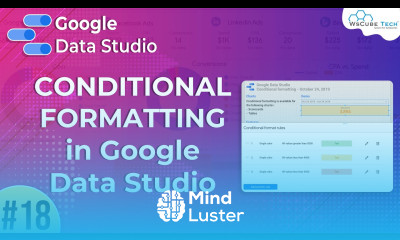 How to do condition Formatting in Google Data Studio Google Data Studio Part 18 WsCube Tech