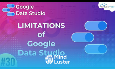 Limitations of Google Data Studio Google Data Studio Part 30 WsCube Tech