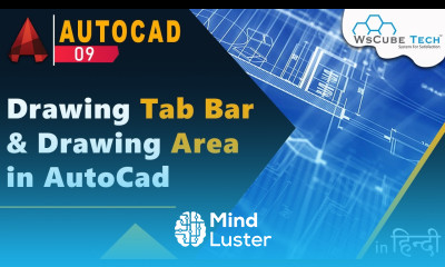 Drawing Tab Bar Drawing Area in AutoCad हिंदी में AutoCad Tutorial for Beginner Part 9