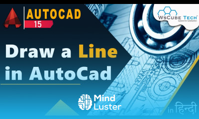 Draw a Line in AutoCad Best Method to Draw a Line Draw Line Tutorial 15 WsCube Tech