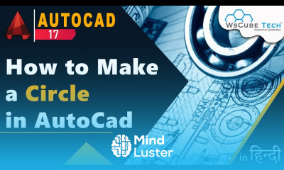 How to Make a Circle in AutoCad हिंदी में AutoCad Circle Tutorial Compete Part 17