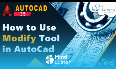 Modify Tool Explained in Hindi How to Use Modify Tool in AutoCAD AutoCad Modify Tutorial 35