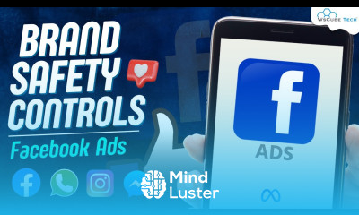 Understanding Facebook Ads Brand Safety Controls Complete Walkthrough