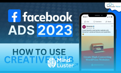 Facebook Ads Creative Hub Every Marketer Should Know How to Use It