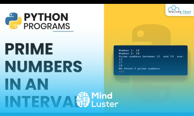 Learn Python Program to Print all Prime Numbers in an Interval Complete ...