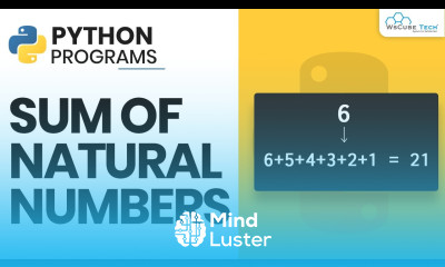 Learn Find the Sum of Natural Numbers using the Python Program - Mind ...